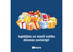 Latvijas Pasts aicina laikus noformēt un nosūtīt pirkumus pirms gada nogales svētkiem