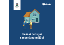 Visiting a post office to receive pension can be avoided: It is possible to request home delivery from the State Social Insurance Agency 