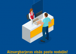 Latvijas Pasts has equipped workplaces with protective glass shields at all currently operating post offices